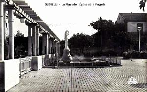 Djidjelli - Place de l'Eglise et Pergola